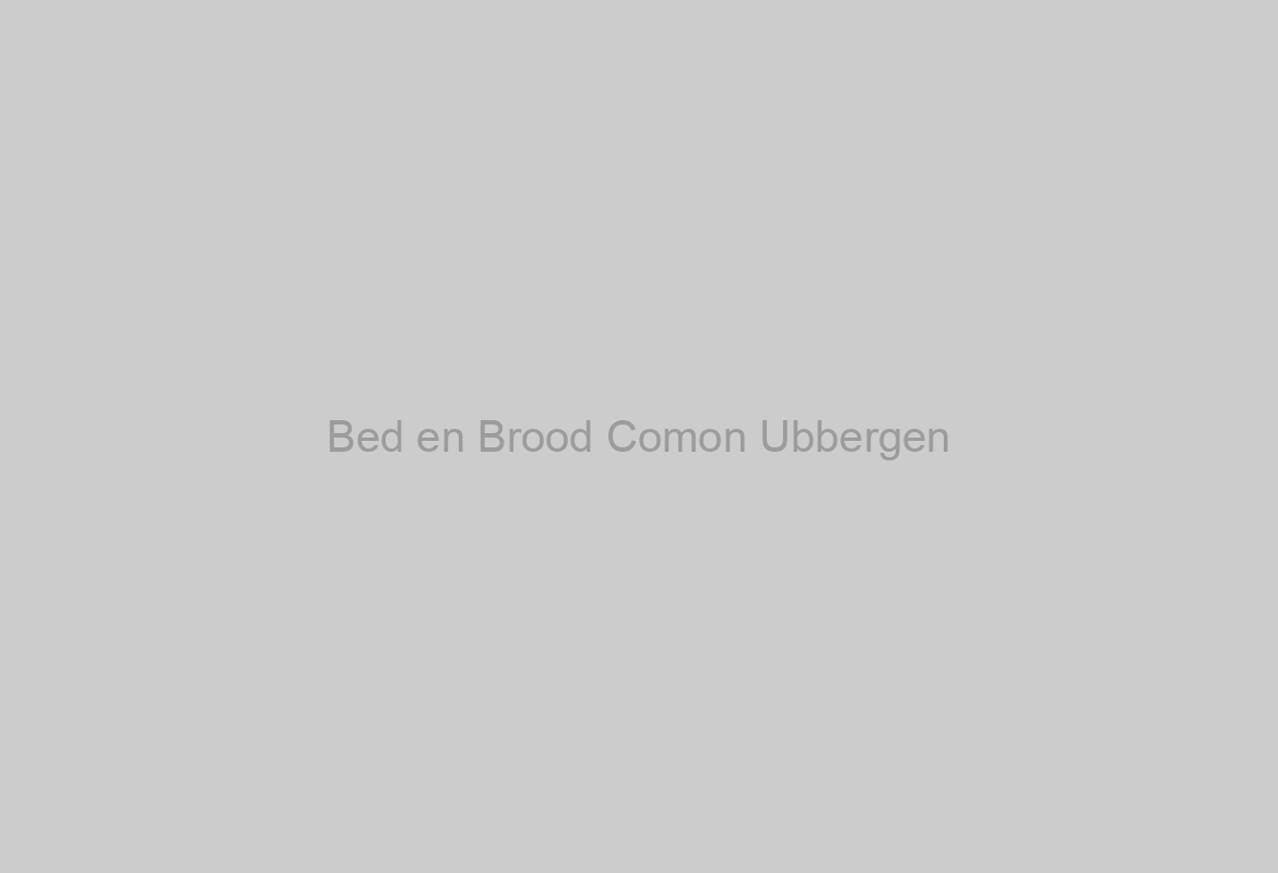 Bed en Brood Comon Ubbergen